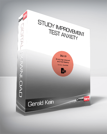 Gerald Kein - Study Improvement & Test Anxiety