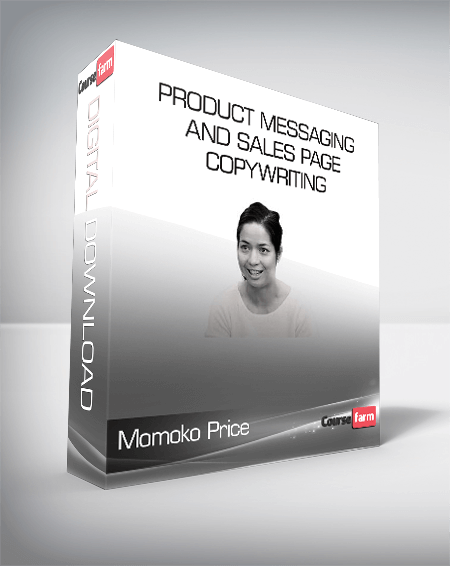 Conversion XL (Momoko Price) - Product Messaging and Sales Page Copywriting