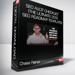 Chase Reiner - SEO Audit Checklist (The Ultimate 2019 SEO Roadmap Template)