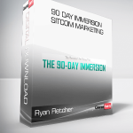 Ryan Fletcher - 90 Day Immersion Sitcom Marketing