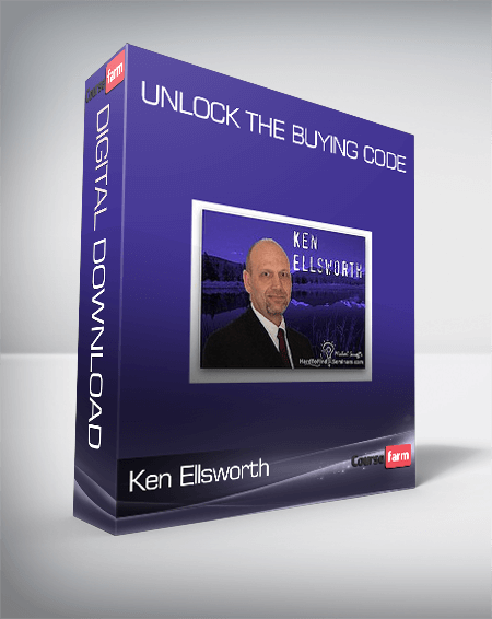 Ken Ellsworth - Unlock The Buying Code