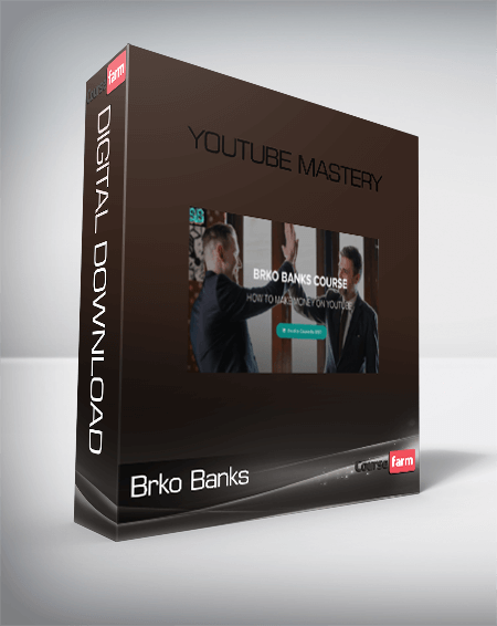 Brko Banks – Youtube Mastery