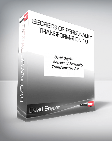 David Snyder - Secrets of Personality Transformation 1.0