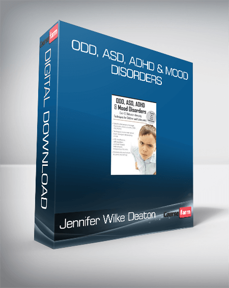 Jennifer Wilke Deaton - ODD, ASD, ADHD & Mood Disorders