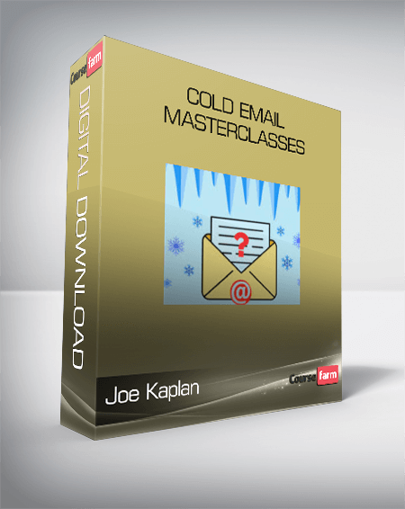Joe Kaplan – Cold Email MasterClasses