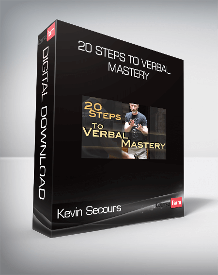 Kevin Secours - 20 Steps to Verbal Mastery