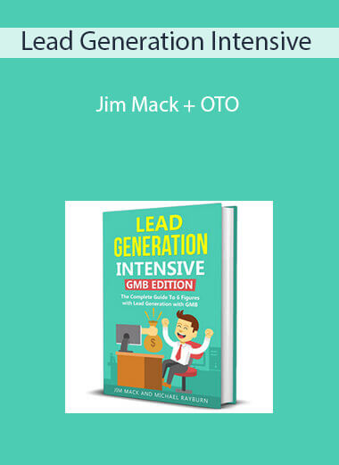Lead Generation Intensive – Jim Mack + OTO