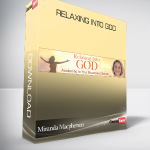 Miranda Macpherson - Relaxing into God