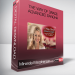 Miranda Macpherson – The Way of Grace Advanced Sangha