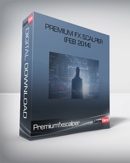Premiumfxscalper – Premium FX Scalper (Feb 2014)