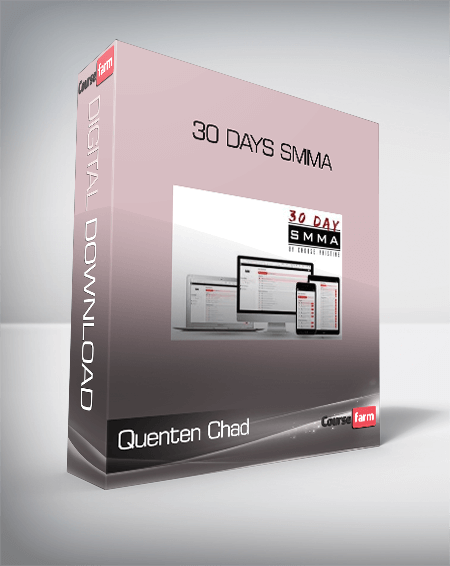 Quenten Chad & Jovan Stojanovic – 30 Days SMMA