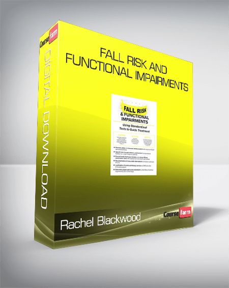 Rachel Blackwood - Fall Risk and Functional Impairments