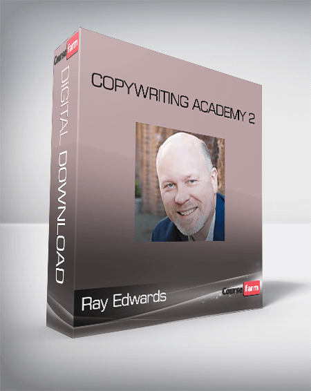 Ray Edwards – Copywriting Academy 2