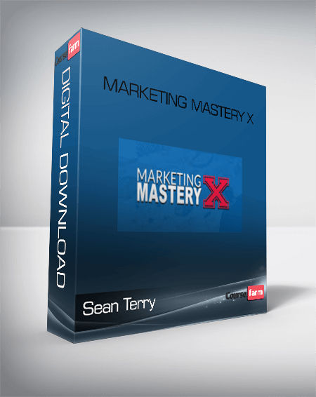 Sean Terry – Marketing Mastery X