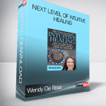 Wendy De Rosa – Next Level of Intuitive Healing