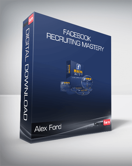 Alex Ford - Facebook Recruiting Mastery