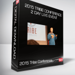 2015 Tribe Conference: 2 Day Live Event