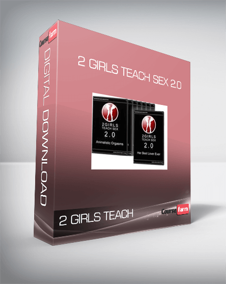2 GIRLS TEACH SEX 2.0