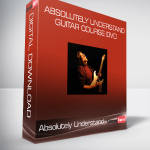 Absolutely Understand Guitar Course DVD