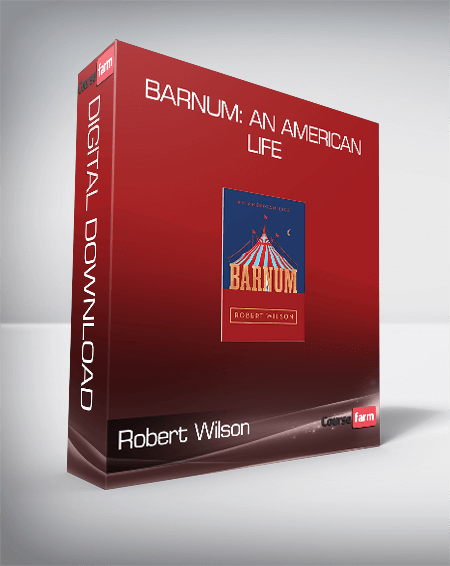 Robert Wilson - Barnum: An American Life