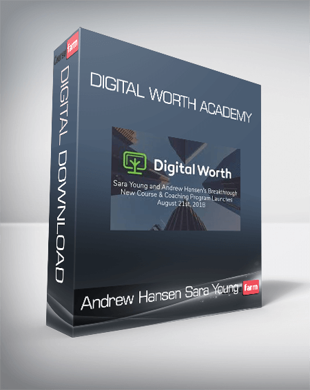 Andrew Hansen & Sara Young - Digital Worth Academy