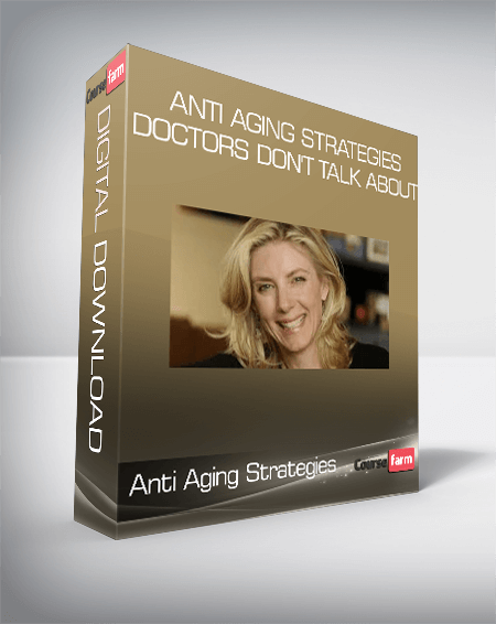Anti Aging Strategies Doctors Don't Talk About