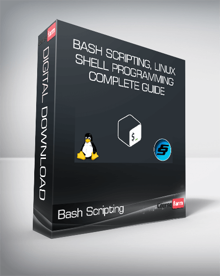 Bash Scripting, Linux and Shell Programming Complete Guide