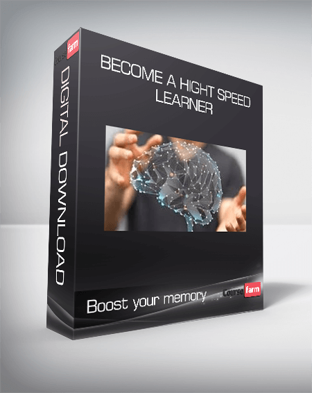 Become a hight speed learner & Boost your memory