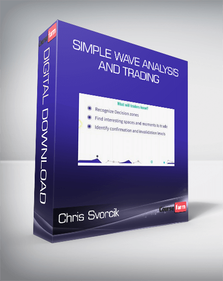 Chris Svorcik - Simple Wave Analysis and Trading