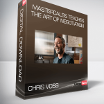 Chris Voss - Mastercalss Teaches the Art of Negotiation