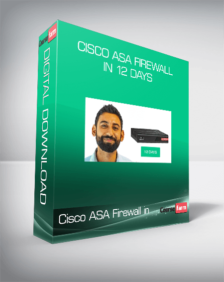 Cisco ASA Firewall in 12 days