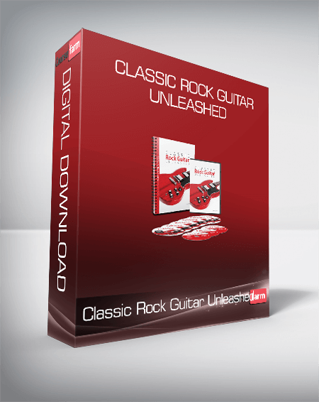 Classic Rock Guitar Unleashed