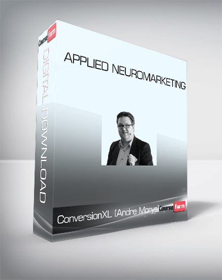 ConversionXL (Andre Morys) – Applied Neuromarketing