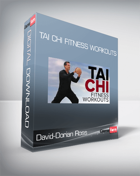 David-Dorian Ross - Tai Chi Fitness Workouts