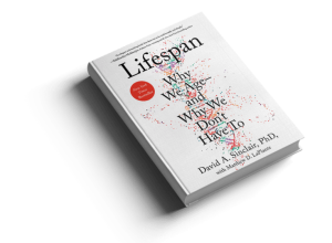 David Sinclair Phd - Lifespan: Why We Age and Why We Don't Have To 