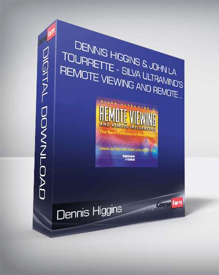 Dennis Higgins & John La Tourrette - Silva Ultramind’s Remote Viewing and Remote ..