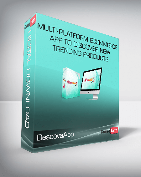 DescovaApp – Multi-Platform eCommerce App to Discover New &Trending Products