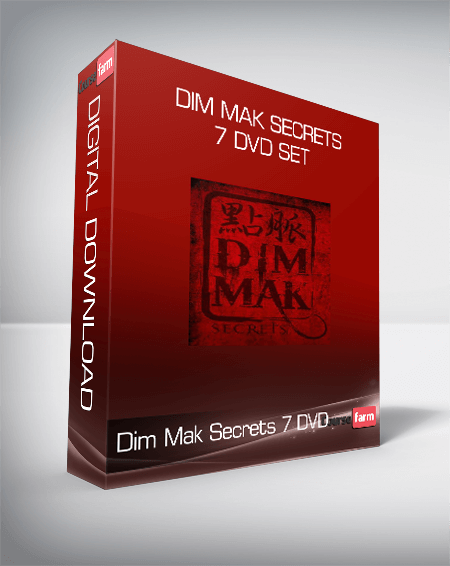 Dim Mak Secrets 7 DVD set - Course Farm - Online Courses And eBooks