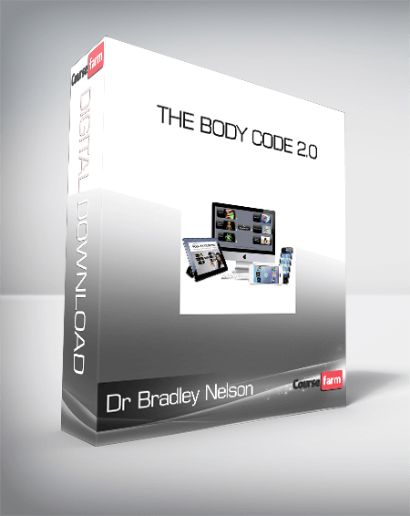 Dr Bradley Nelson - The Body Code 2.0