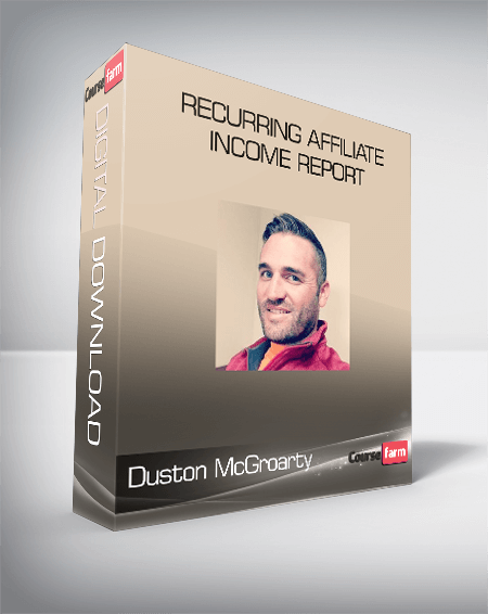 Duston McGroarty - Recurring Affiliate Income Report