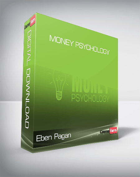 Eben Pagan – Money Psychology