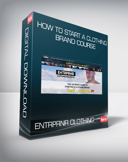 Entrprnr Clothing - How to start a clothing brand course
