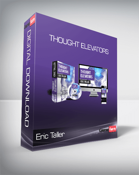 Eric Taller - Thought Elevators