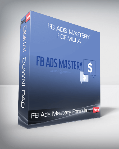 FB Ads Mastery Formula