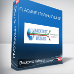 Flagship Trading Course – Backtest Wizard