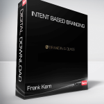 Frank Kern - Intent Based Branding