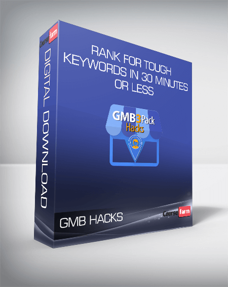 GMB HACKS - Rank For Tough Keywords In 30 Minutes Or Less