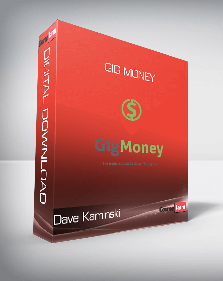 Dave Kaminski - Gig Money