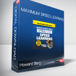 Howard Berg - Maximum Speed Learning