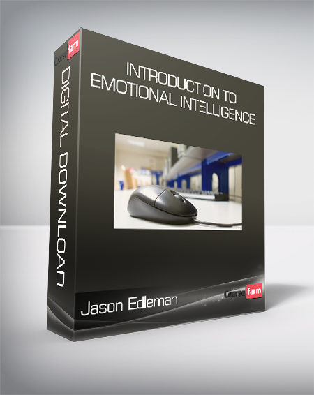 Introduction to Emotional Intelligence - Jason Edleman